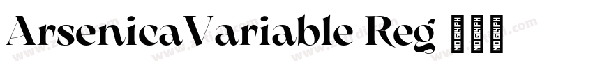 ArsenicaVariable Reg字体转换